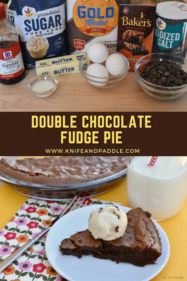  Double Chocolate Fudge Pie and ingredients