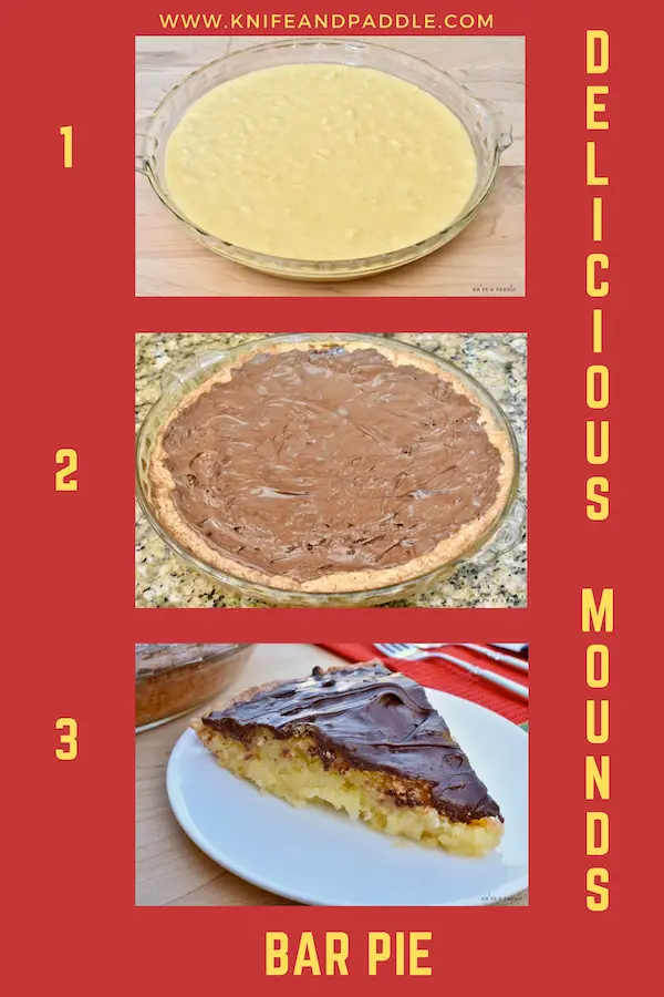 1-2-3 Delicious Mounds Bar Pie