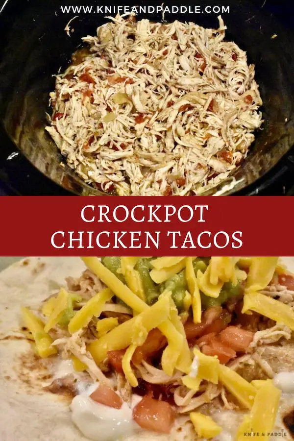 Crockpot Chicken Tacos • www.knifeandpaddle.com
