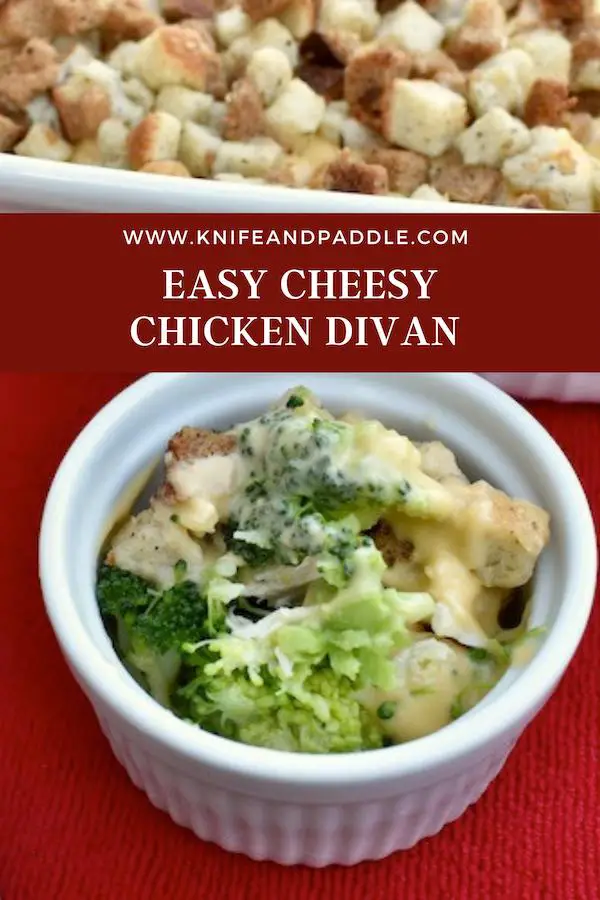 Easy Cheesy Chicken Divan in a casserole dish