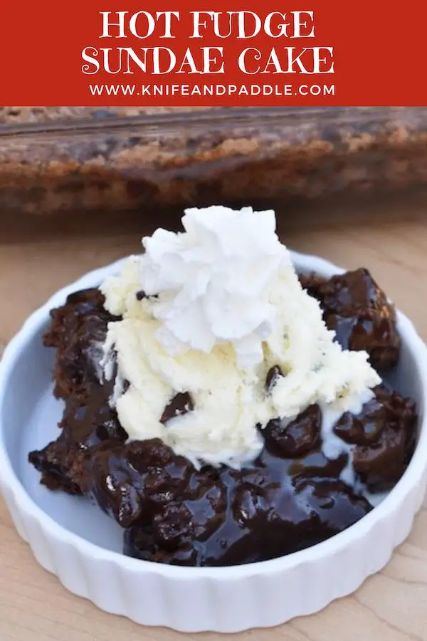 Easy Hot Fudge Sundae Cake with ice cream and whipped cream In a bowl