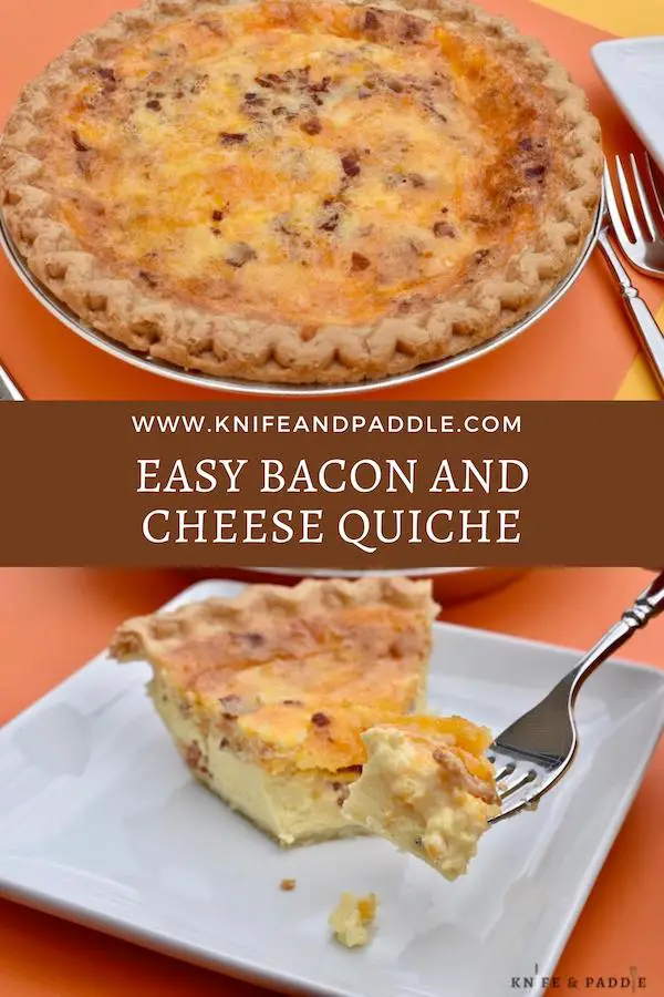 Easy Bacon and Cheese Quiche in a pie plate and a slice on a plate