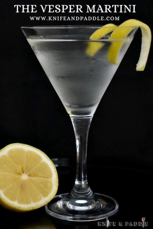The Vesper Martini with a lemon twist
