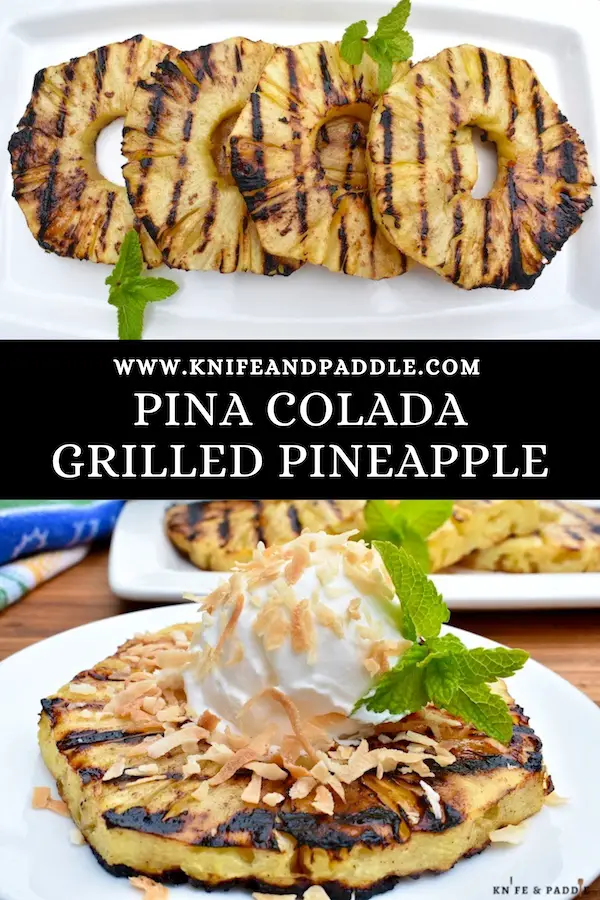 Piña Colada Grilled Pineapple on a plate with coconut whipped topping and toasted shredded coconut 