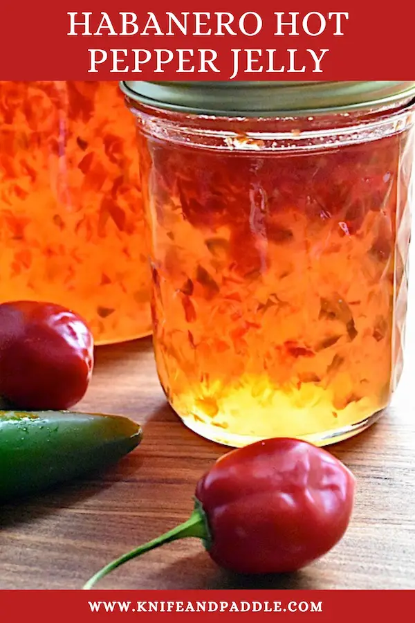 Habanero Hot Pepper Jelly in mason jars